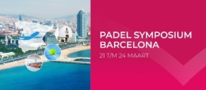 Padel Passie in Barcelona: Uw ticket naar een onvergetelijk symposium